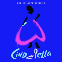 Purchase Andrew Lloyd Webber - Andrew Lloyd Webber’s ''Cinderella'' (Original Album Cast Recording)