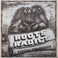 Purchase The Roots Radics - Radical Dub Session (With Gladstone Anderson) (Vinyl)