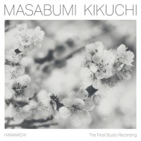 Purchase Masabumi Kikuchi - Hanamichi: The Final Studio Recording