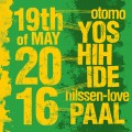 Buy Otomo Yoshihide - 19Th Of May 2016 (With Paal Nilssen-Love) Mp3 Download