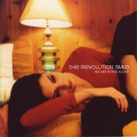 Purchase The Revolution Smile - We Are In This Alone