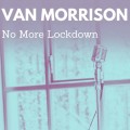 Buy Van Morrison - No More Lockdown (CDS) Mp3 Download