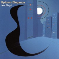 Purchase Joe Negri - Uptown Elegance