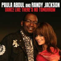 Purchase Paula Abdul & Randy Jackson - Dance Like There's No Tomorrow (MCD)