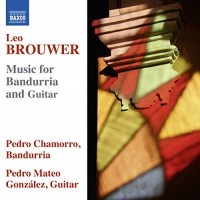 Purchase Pedro Chamorro - Brouwer: Music For Bandurria And Guitar (With Pedro Mateo González)