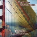 Buy Prophetz Of Time And Space - Live - San Francisco Mp3 Download