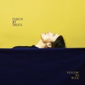 Buy Taken By Trees - Yellow To Blue (Vinyl) Mp3 Download