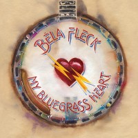 Purchase Bela Fleck - My Bluegrass Heart