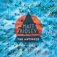 Purchase Matt Ridley - The Antidote