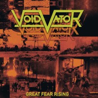 Purchase Void Vator - Great Fear Rising