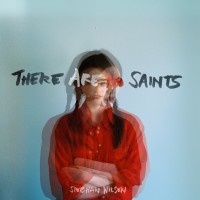 Purchase Siobhan Wilson - There Are No Saints