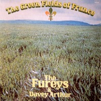 Purchase The Fureys & Davey Arthur - The Green Fields Of France (Vinyl)