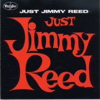Purchase Jimmy Reed - Just Jimmy Reed (Vinyl)