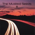 Buy The Mustard Seeds - III Mp3 Download