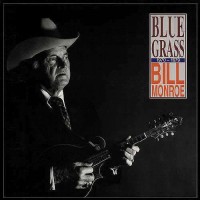 Purchase Bill Monroe - Bluegrass 1970-1979 CD1