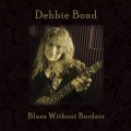 Buy Debbie Bond - Blues Without Borders Mp3 Download
