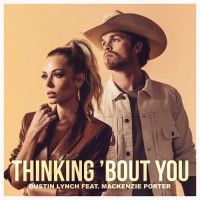 Purchase Mackenzie Porter - Thinking 'Bout You (With Dustin Lynch) (CDS)