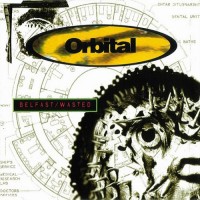 Purchase Orbital & Therapy? - Belfast Wasted & Innocent X