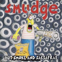 Purchase Smudge - Hot Smoke And Sassafras