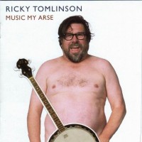 Purchase Ricky Tomlinson - Music My Arse