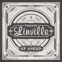 Purchase Travis Linville - Up Ahead