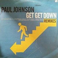 Purchase Paul Johnson - Get Get Down (CDS)