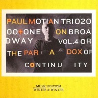 Purchase Paul Motian - On Broadway Vol.4 Or The Paradox Of Continuity