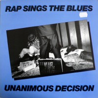 Purchase Unanimous Decision - Rap Sings The Blues