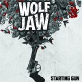 Buy Wolf Jaw - Starting Gun Mp3 Download