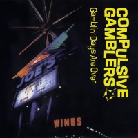Purchase Compulsive Gamblers - Gambling Days Are Over