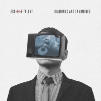 Purchase Ego Kill Talent - Diamonds And Landmines (CDS)