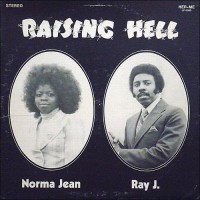 Purchase Norma Jean & Ray J. - Raising Hell (Vinyl)