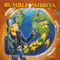 Purchase Rumble Militia - Set The World On Fire