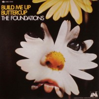 Purchase The Foundations - Build Me Up Buttercup (Vinyl)