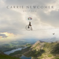 Purchase Carrie Newcomer - Until Now