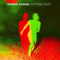 Purchase Duran Duran - Future Past
