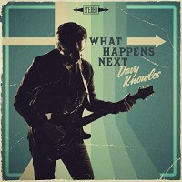 Purchase Davy Knowles - What Happens Next