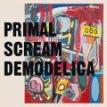 Buy Primal Scream - Demodelica Mp3 Download