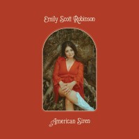 Purchase Emily Scott Robinson - American Siren