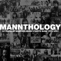 Purchase Manfred Mann's Earth Band - Mannthology: 50 Years Of Manfred Mann's Earth Band 1971-2021 CD1