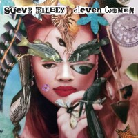 Purchase Steve Kilbey - Eleven Women