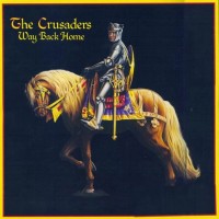 Purchase The Crusaders - Way Back Home CD1