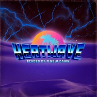 Purchase Heatwave - Echoes Of A New Dawn