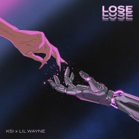 Purchase Ksi & Lil Wayne - Lose (CDS)