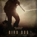 Buy Shaman's Harvest - Bird Dog (CDS) Mp3 Download