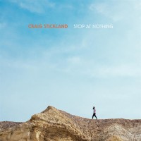 Purchase Craig Stickland - Stop At Nothing (CDS)