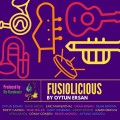 Buy Oytun Ersan - Fusiolicious Mp3 Download