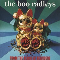 Purchase The Boo Radleys - From The Bench At Belvidere (MCD)