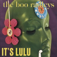 Purchase The Boo Radleys - It's Lulu (CDS) CD1