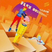 Purchase Flex Busterman - The Brain Of Flex Busterman